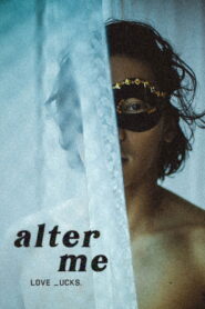 Alter Me 2020 on netflix