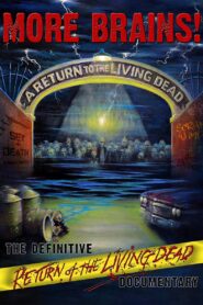 More Brains! A Return to the Living Dead 2011 on netflix