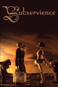 Subservience 2007 on netflix