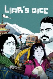 Liar’s Dice 2013 on netflix