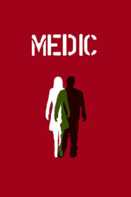 Medic 2016 on netflix