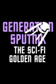 Generation Sputnik 2016 on netflix