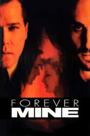 Forever Mine 1999 on netflix