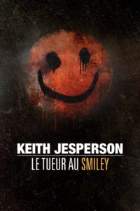 The Happy Face Killer: Mind of a Monster 2021 on netflix