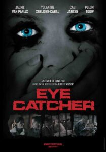 Eye Catcher! 2014 on netflix