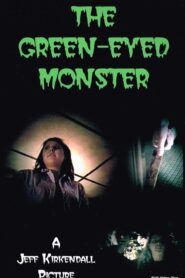 The Green-Eyed Monster 1999 on netflix