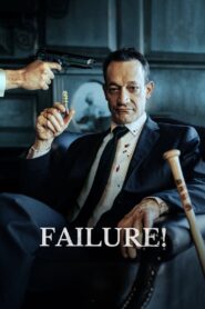Failure! 2023 on netflix