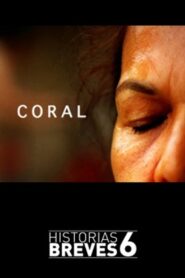 Coral 2010 on netflix