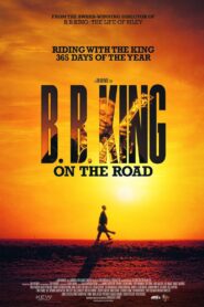B.B. King: On the Road 2018 on netflix