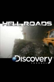 Hell Roads 2012 on netflix