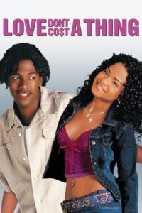 Love Don’t Co$t a Thing 2003 on netflix
