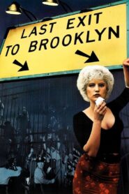 Last Exit to Brooklyn 1989 on netflix