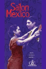 Salón México 1996 on netflix