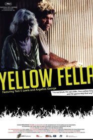 Yellow Fella 2005 on netflix