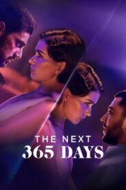 The Next 365 Days 2022 on netflix