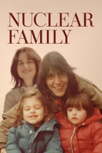 Nuclear Family 2021 on netflix