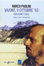 Vajont 9 ottobre ’63 1997 on netflix