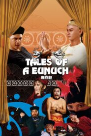 Tales of a Eunuch 1983 on netflix