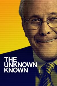 The Unknown Known 2013 on netflix