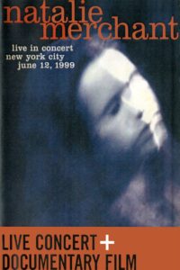 Natalie Merchant – Live in Concert 1999 on netflix