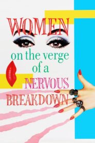 Women on the Verge of a Nervous Breakdown 1988 on netflix