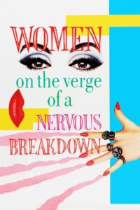 Women on the Verge of a Nervous Breakdown 1988 on netflix