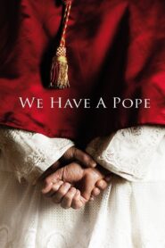 We Have a Pope 2011 on netflix