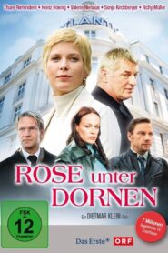 Rose unter Dornen 2006 on netflix