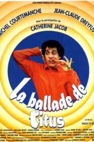 La Ballade de Titus 1997 on netflix