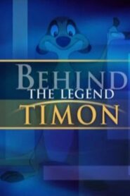 Behind the Legend: Timon 2004 on netflix