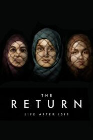 The Return: Life After ISIS 2021 on netflix