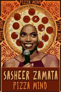 Sasheer Zamata: Pizza Mind 2017 on netflix
