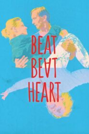 Beat Beat Heart 2017 on netflix