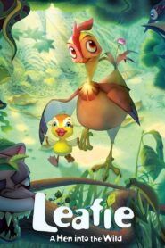 Leafie, a Hen Into the Wild 2011 on netflix