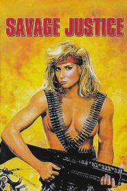Savage Justice 1988 on netflix