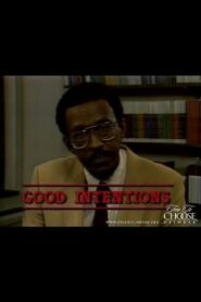 Good Intentions 1985 on netflix