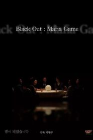 Black Out: Mafia Game 2021 on netflix