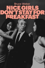 Nice Girls Don’t Stay for Breakfast 2019 on netflix