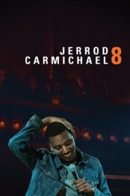 Jerrod Carmichael: 8 2017 on netflix
