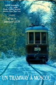 Tramway in Moscow 1995 on netflix