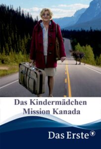 Das Kindermädchen – Mission Kanada 2021 on netflix