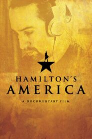 Hamilton’s America 2016 on netflix