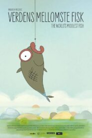 The World’s Middlest Fish 2017 on netflix