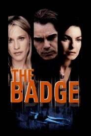 The Badge 2002 on netflix