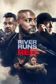 River Runs Red 2018 on netflix