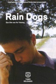 Rain Dogs 2006 on netflix