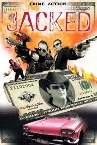 Jacked$ 2004 on netflix