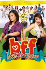 BFF: Best Friends Forever 2009 on netflix