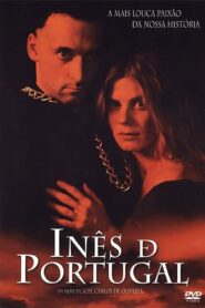 Inês de Portugal 1997 on netflix