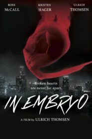 In Embryo 2016 on netflix